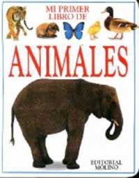 ANIMALES, MI PRIMER LIBRO DE | 9788427217324