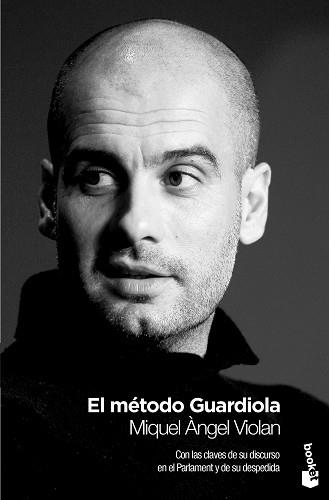 METODO GUARDIOLA | 9788408009795 | MIQUEL ANGEL VIOLAN