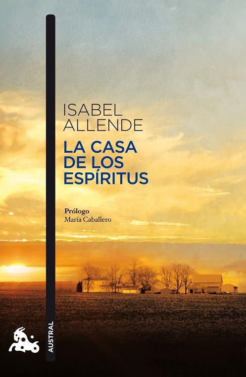 LA CASA DE LOS ESPÍRITUS | 9788467033816 | ISABEL ALLENDE