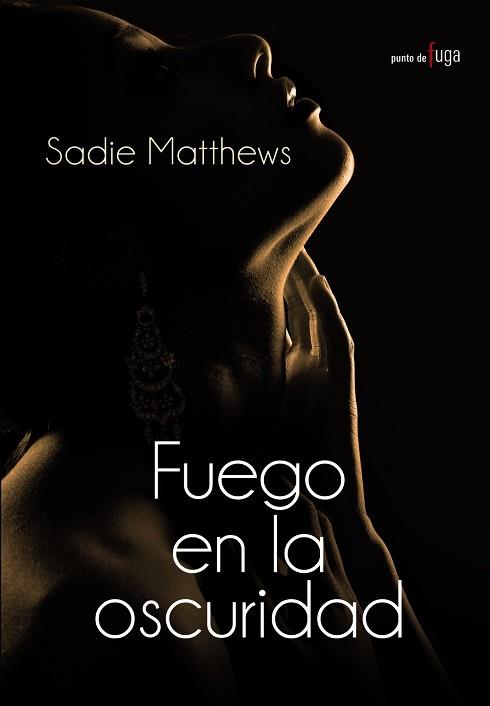 FUEGO EN LA OSCURIDAD | 9788420682891 | MATTHEWS, SADIE