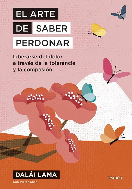 EL ARTE DE SABER PERDONAR | 9788449342080 | DALAI LAMA