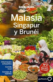 MALASIA, SINGAPUR Y BRUNÉI | 9788408152385 | BRETT ATKINSON/GREG BENCHWICK/CRISTIAN BONETTO/AUSTIN BUSH/SIMON RICHMOND/ISABEL ALBISTON/ROBERT SCO