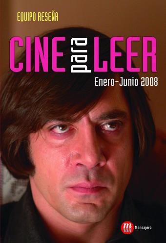 CINE PARA LEER 2008 ENERO-JUNIO | 9788427129832