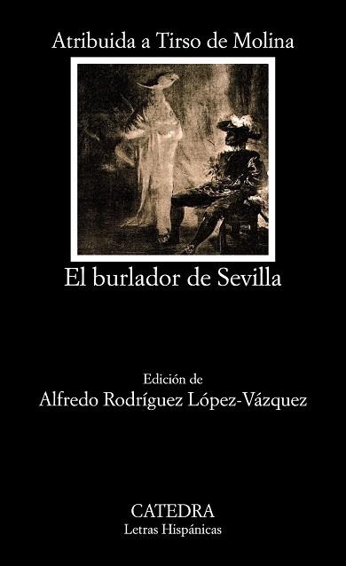 EL BURLADOR DE SEVILLA O EL CONVIDADO DE PIEDRA | 9788437636108 | TIRSO DE MOLINA (ATRIBUIDO A)