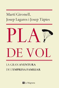 PLA DE VOL | 9788498675412 | GIRONELL GAMERO, MARTI/LAGARES GAMERO, JOSEP/TAPIE