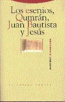 ESENIOS, QUMRAN, JUAN BAUTISTA Y JESUS, LOS | 9788481640779 | STEGEMANN, HARTMUT