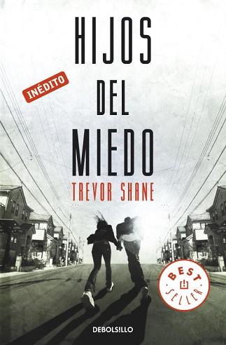 HIJOS DEL MIEDO | 9788499894911 | SHANE,TREVOR