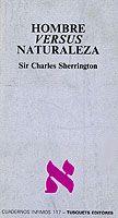 HOMBRE VERSUS NATURALEZA | 9788472236172 | SHERRINGTON, CHARLES