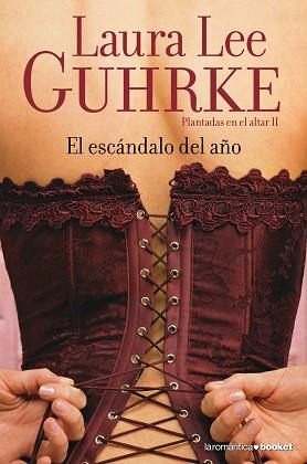 ESCANDALO DEL AÑO | 9788408067214 | LAURA LEE GUHRKE