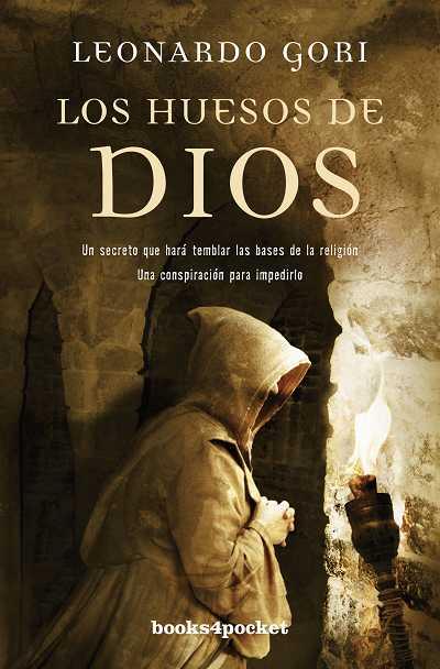 HUESOS DE DIOS, LOS (B4P) | 9788492801879 | GORI, LEONARDO