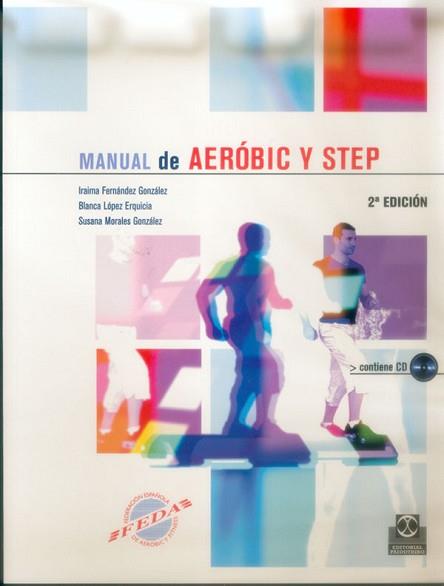 MANUAL DE AEROBIC Y STEP+ CD | 9788480197625