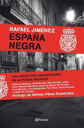 ESPAÑA NEGRA | 9788408099864 | JIMENEZ, RAFAEL