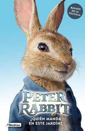 ¿QUIéN MANDA EN ESTE JARDíN? (PETER RABBIT. ÁLBUM ILUSTRADO) | 9788448849504 | BEATRIX POTTER