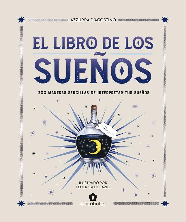 EL LIBRO DE LOS SUEÑOS | 9788419043481 | D'AGOSTINO, AZZURRA