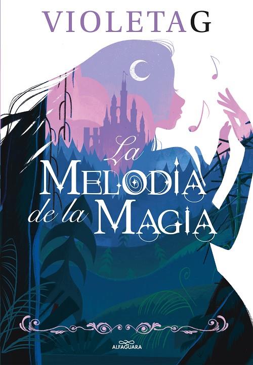 LA MELODÍA DE LA MAGIA | 9788420458625 | GAMER, VIOLETA