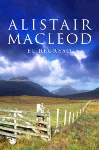 REGRESO, EL | 9788479018221 | MACLEOD, ALISTAIR