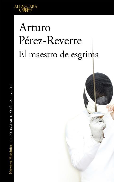EL MAESTRO DE ESGRIMA (RF) | 9788420472485 | PEREZ REVERTE , ARTURO