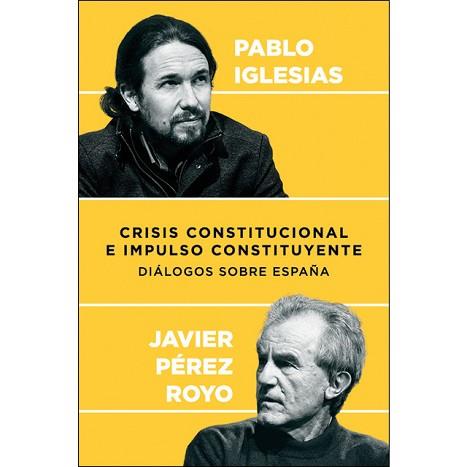 CRISIS CONSTITUCIONAL E IMPULSO CONSTITUYENTE | 9788409003662