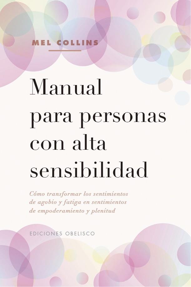 MANUAL PARA PERSONAS CON ALTA SENSIBILIDAD | 9788491116813 | COLLINS, MEL