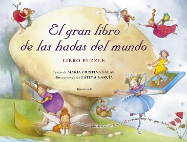 GRAN LIBRO DE LAS HADAS DEL MUNDO, EL | 9788466637466 | SALAS, CRISTINA / GARCIA, FATIMA/SALAS VAZQUEZ, Mª