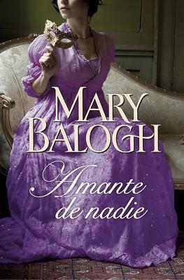 AMANTE DE NADIE (AMANTES 2) | 9788490325889 | BALOGH,MARY