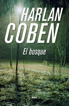 EL BOSQUE | 9788490566398 | COBEN , HARLAN