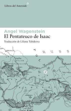 PENTATEUCO DE ISAAC | 9788493591465 | WAGENSTEIN, ANGEL