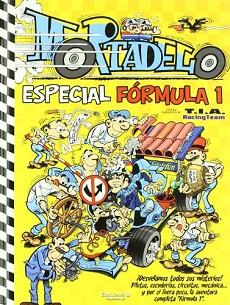 MORTADELO. EDICION ESPECIAL FORMULA 1 | 9788466630665 | IBAÑEZ TALAVERA, FRANCISCO