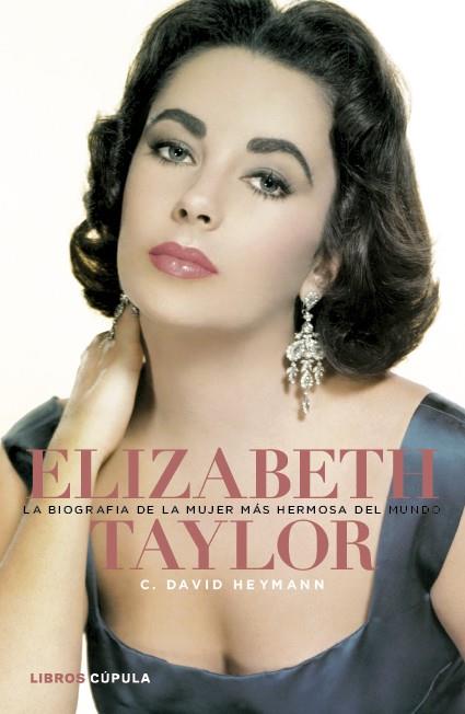 ELIZABETH TAYLOR | 9788448000448 | C. DAVID HEYMANN