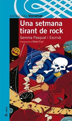 UNA SETMANA TIRANT DE ROCK | 9788481941951 | PASCUAL I ESCRIVA, GEMMA