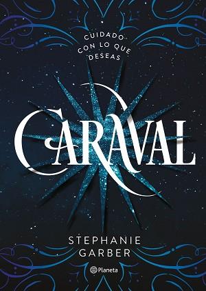 CARAVAL | 9788408169239 | STEPHANIE GARBER