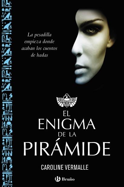 EL ENIGMA DE LA PIRÁMIDE | 9788469603697 | VERMALLE, CAROLINE