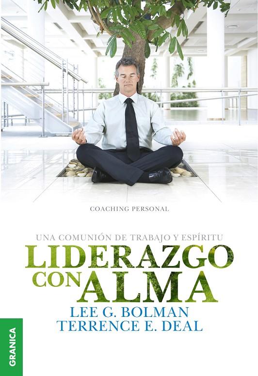 LIDERAZGO CON ALMA | 9789506417765 | BOLMAN, LEE G.