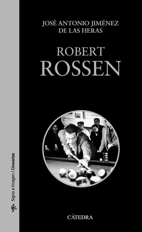 ROBERT ROSSEN | 9788437633275 | JIMÉNEZ DE LAS HERAS, JOSÉ ANTONIO