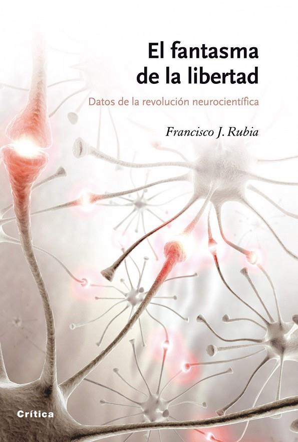 FANTASMA DE LA LIBERTAD | 9788498920086 | RUBIA, FRANCISCO