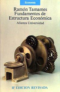 FUNDAMENTOS DE ESTRUCTURA ECONOMICA | 9788420621371 | TAMAMES, RAMON