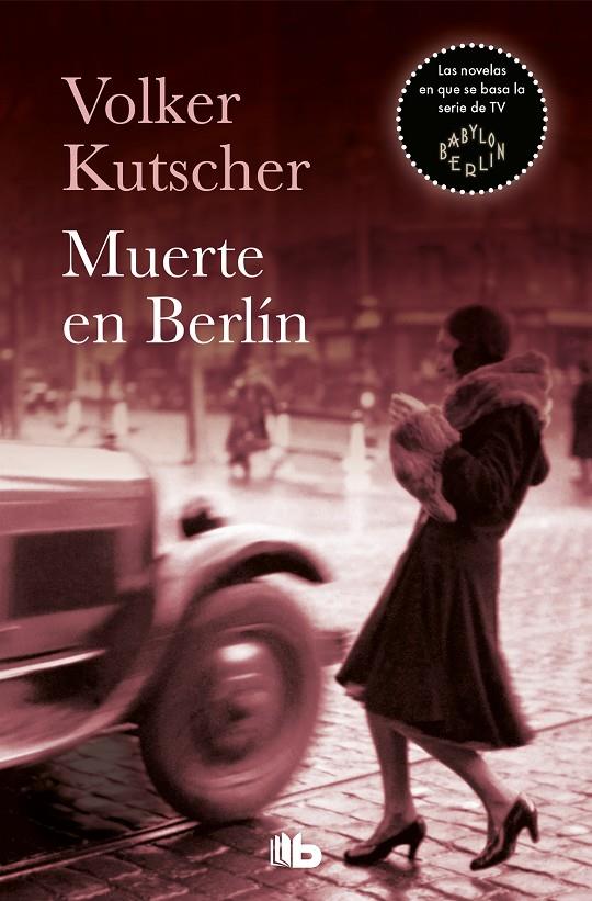 MUERTE EN BERLÍN (DETECTIVE GEREON RATH 2) | 9788490706886 | KUTSCHER, VOLKER