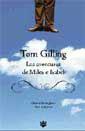 AVENTURAS DE MILES E ISABEL | 9788479019808 | GILLING, TOM