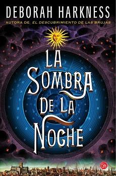 LA SOMBRA DE LA NOCHE (BOLSILLO) | 9788466327886 | HARKNESS, DEBORAH