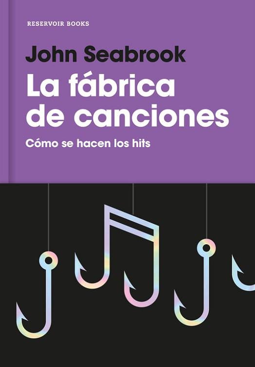 LA FÁBRICA DE CANCIONES | 9788416709359 | SEABROOK, JOHN