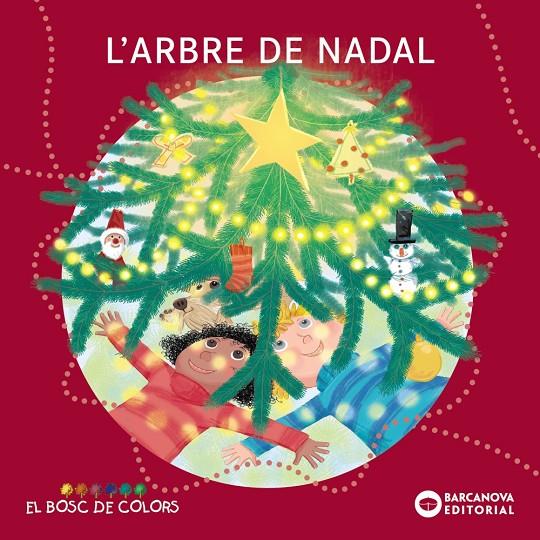 L' ARBRE DE NADAL | 9788448958022 | BALDÓ CABA, ESTEL / GIL JUAN, ROSA / SOLIVA GARRIGA, MARIA