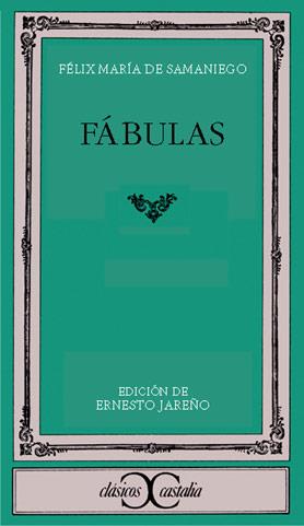 FABULAS | 9788470390821 | SAMANIEGO, FLIX MARIA DE