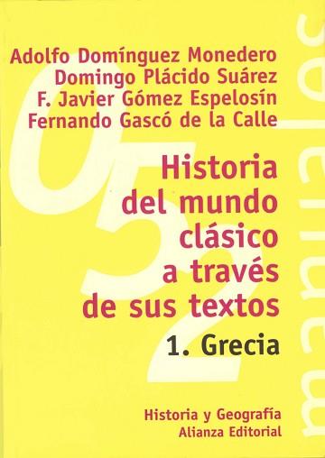 HISTORIA DEL MUNDO CLASICO A TRAVES DE SUS TEXTOS | 9788420686820