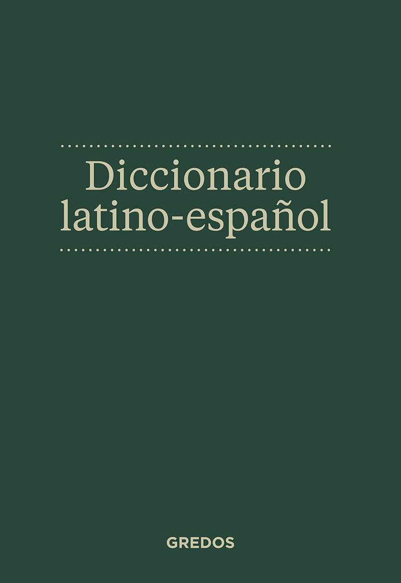 DICCIONARIO LATINO-ESPAÑOL | 9788424936600