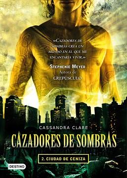 CAZADORES DE SOMBRAS. CIUDAD DE CENIZA | 9788408087533 | CASSANDRA CLARE