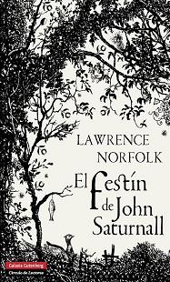 FESTÍN DE JOHN SATURNALL | 9788415472575 | NORFOLK, LAWRENCE