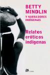 RELATOS EROTICOS INDIGENAS | 9788476696446 | MINDLIN, BETTY