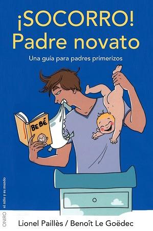 SOCORRO! PADRE NOVATO | 9788497546560 | AUTORES VARIOS