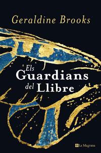 GUARDIANS DEL LLIBRE | 9788498672572 | BROOKS, GERALDINE