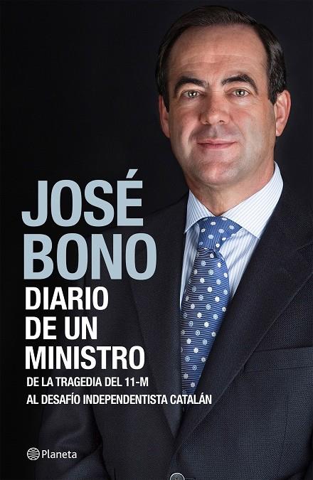 DIARIO DE UN MINISTRO | 9788408138204 | JOSÉ BONO